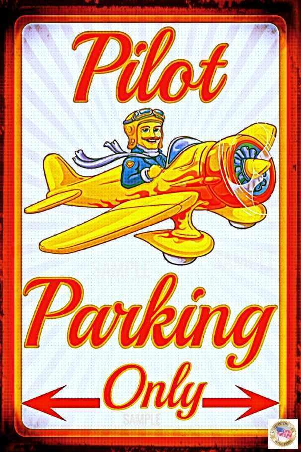 Generic Pilot Parking Only Metal Sign 8"" x 12"" Pilot Hunor Decor Aviation Retro Poster Metal Outdoor Indoor Sign For Home Yard Garage Garden Cafe Bar Pub Wall Decor