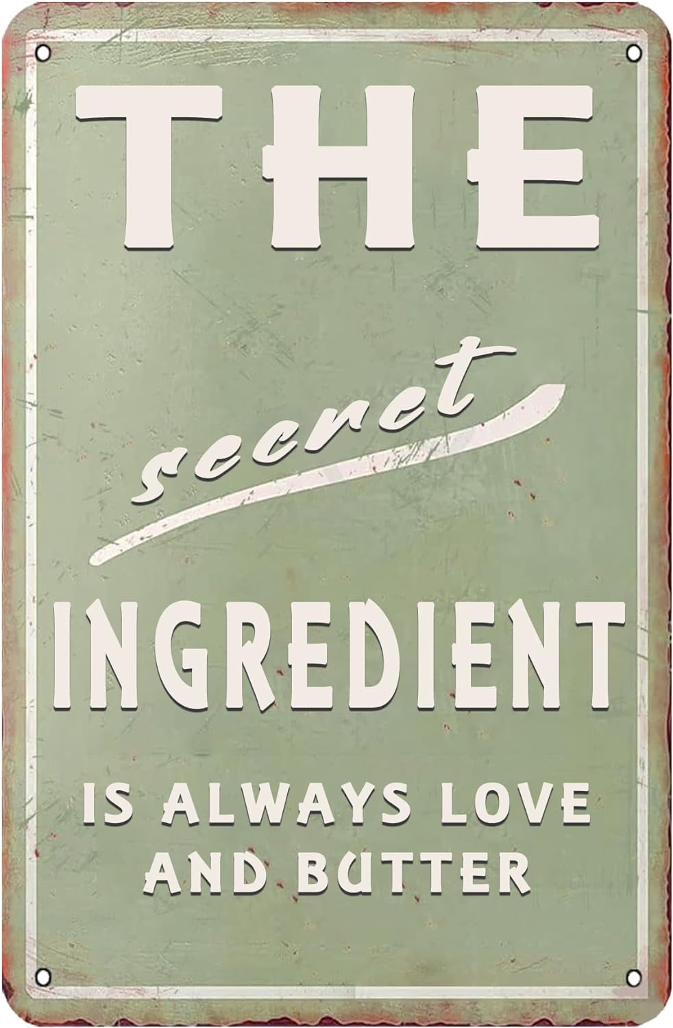 The Secret Ingredient is Always Love and Butter Retro Tin Sign Vintage Decoration Plaque Sign for Home Kitchen Bathroom Farm Garden Garage Inspirational Quotes Wall Decor 8 X 12 Inch