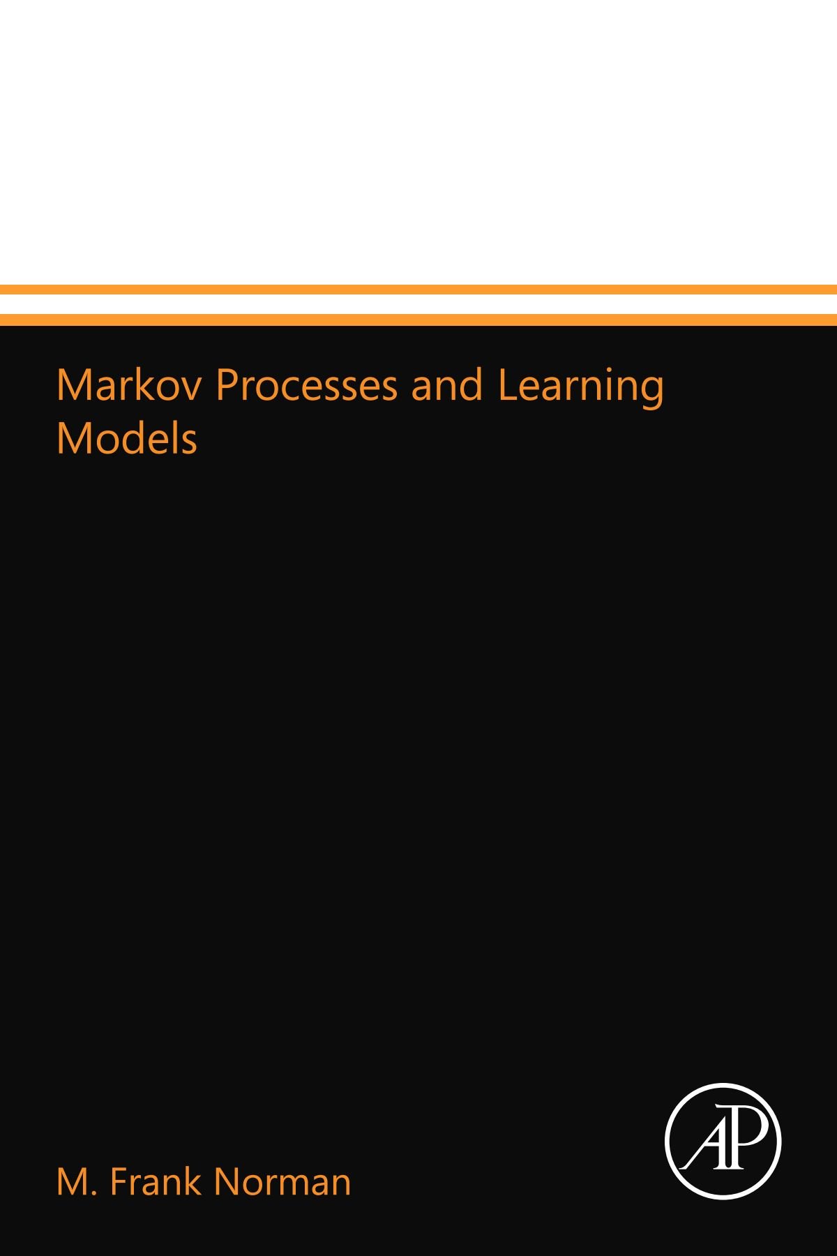 Markov Processes and Learning Models