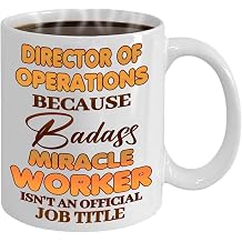 Director Of Operations Mug Gift For Director Of Operations | 11oz White Ceramic Coffee Mug for Director Of Operations Office, Retired, Retirement, Birthday, Thanksgiving, Christmas