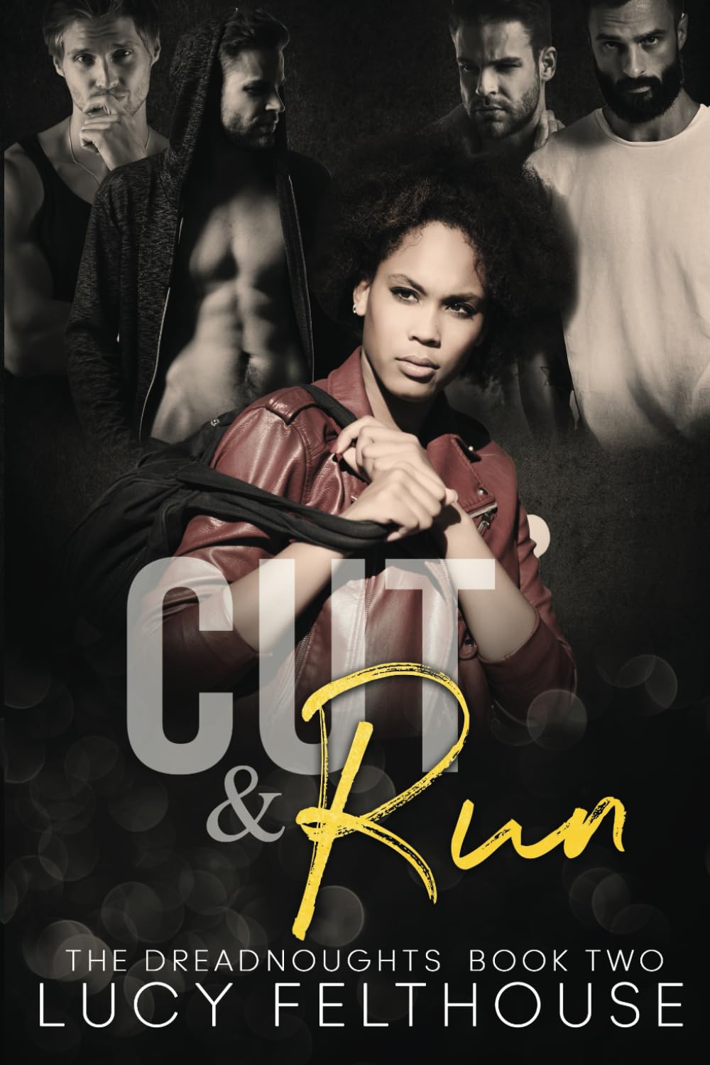Cut and Run: A Contemporary Reverse Harem Romance Novel: 2 (The Dreadnoughts)