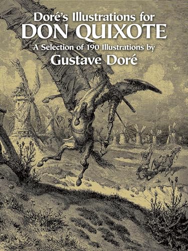 Doré's Illustrations for Don Quixote (Dover Fine Art, History of Art)