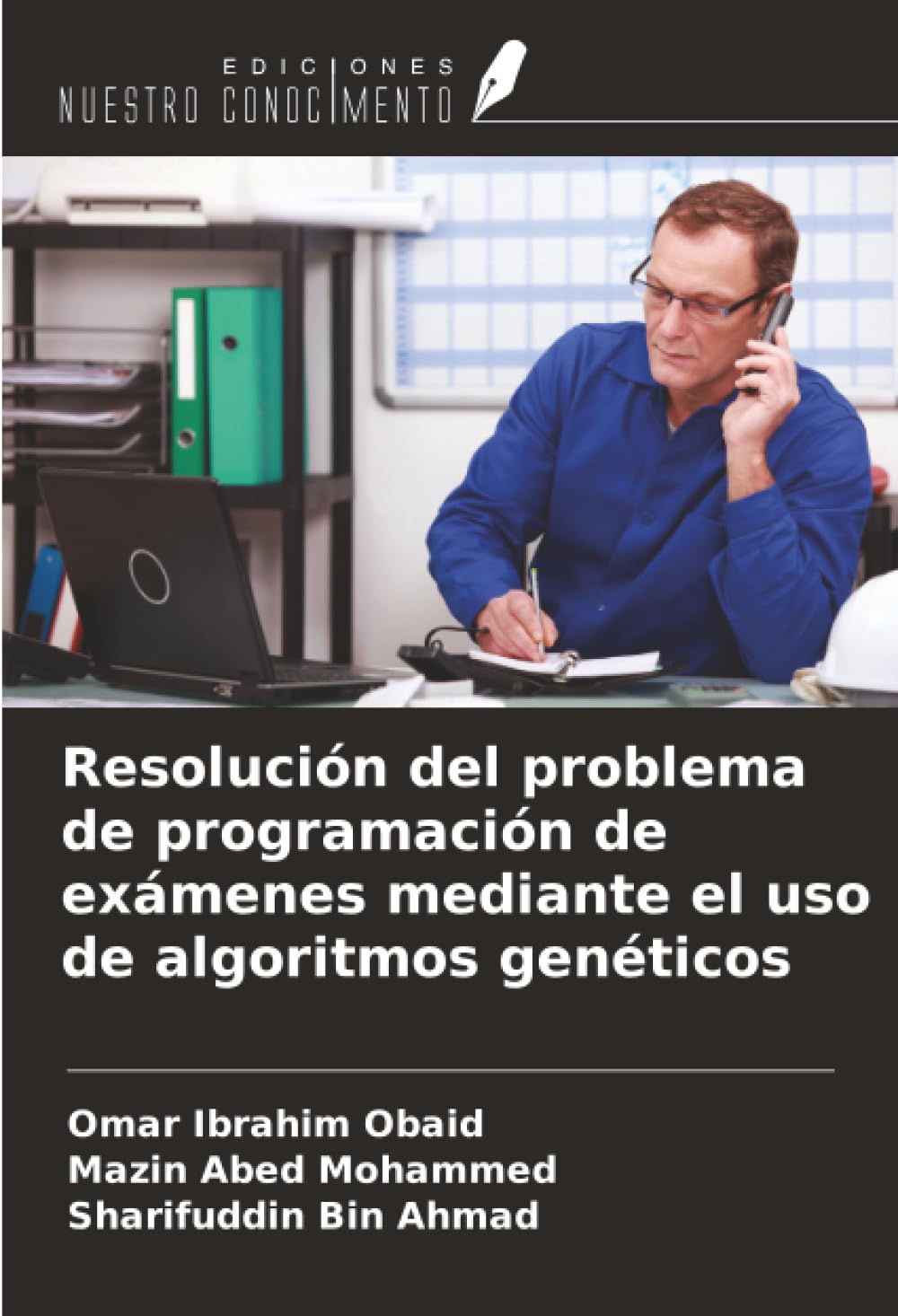 Resolución del problema de programación de exámenes mediante el uso de algoritmos genéticos