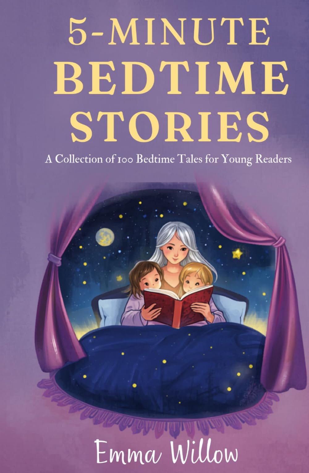 5-Minute Bedtime Stories for Kids: A Collection of 100 Bedtime Tales for Young Readers