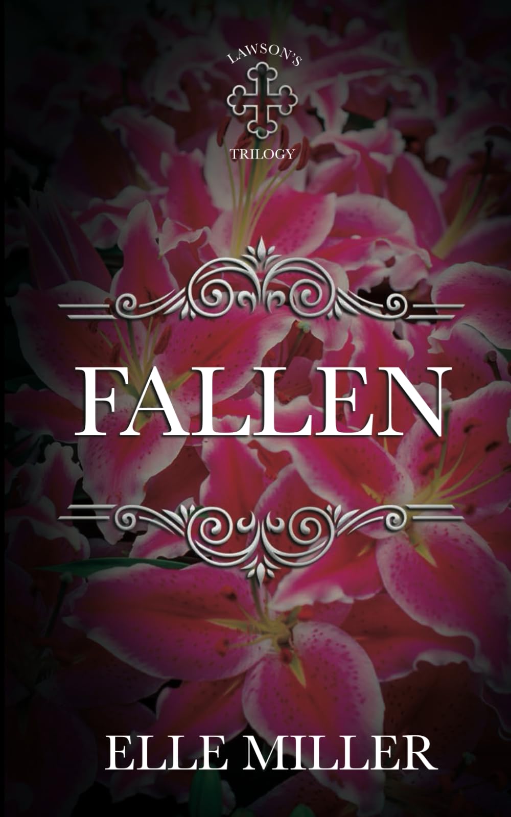 Fallen: Book II - Lawsons Trilogy