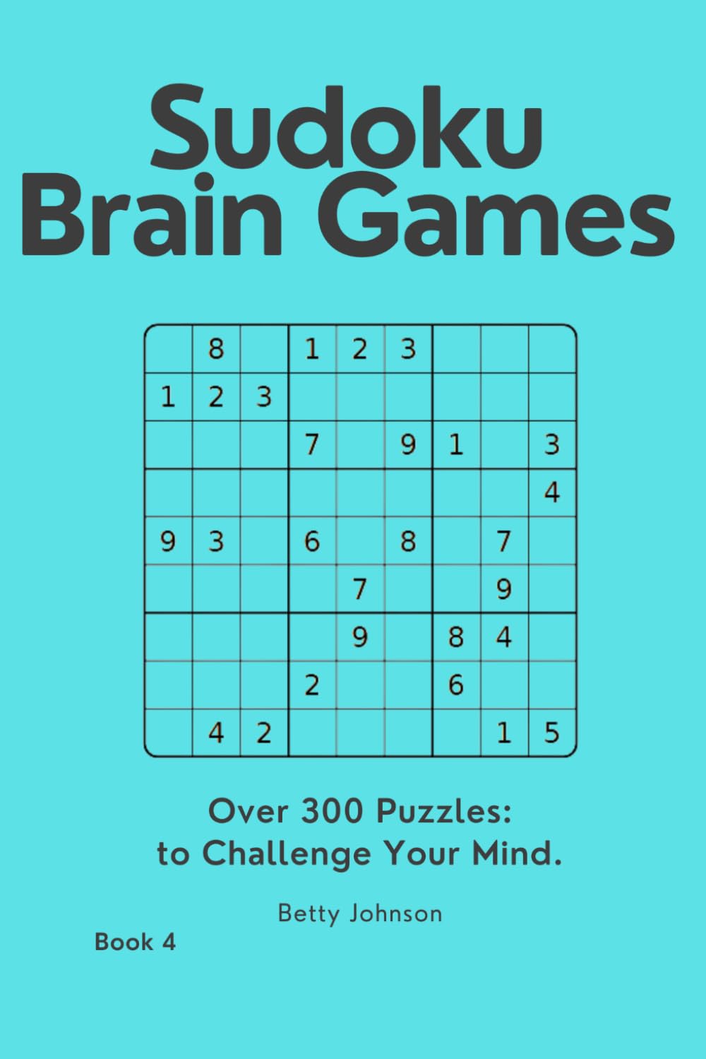 Sudoku - Brain Games: Challenge Your Mind
