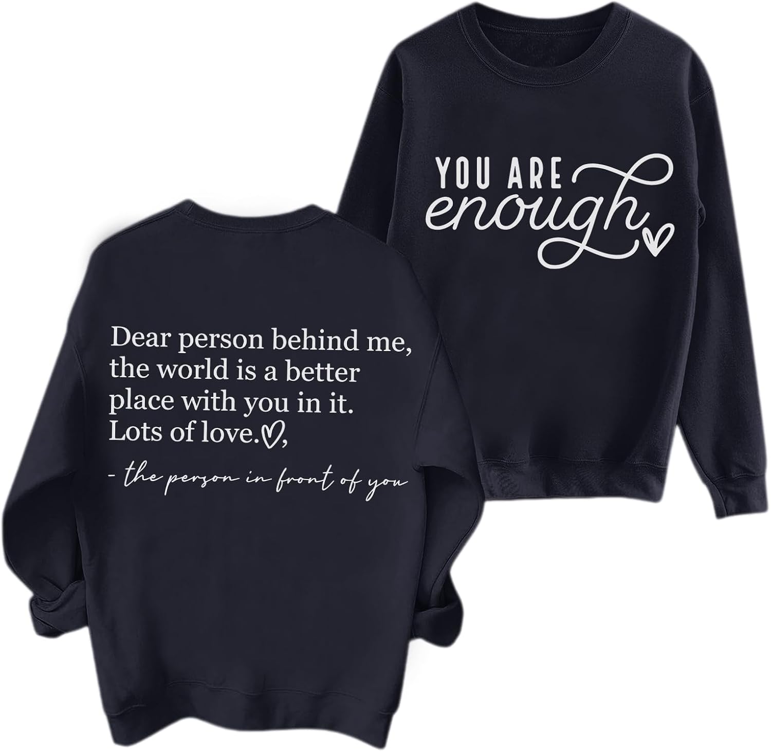 You Are Enough Sweatshirts for Women Dear Person Behind Me Hoodie Mental Health Inspirational Shirts Pullover Tops - Image 6