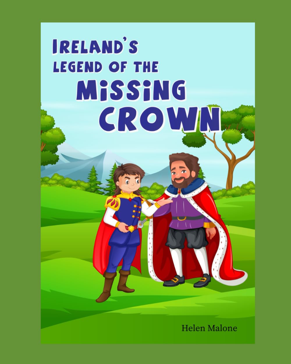 Ireland's Legend of the Missing Crown