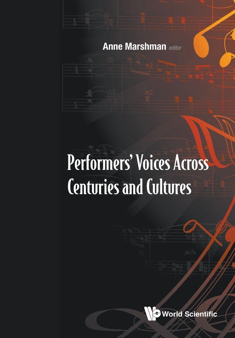 Performers Voices Across Centuries ouvrage de référence pour bibliothèque musicale