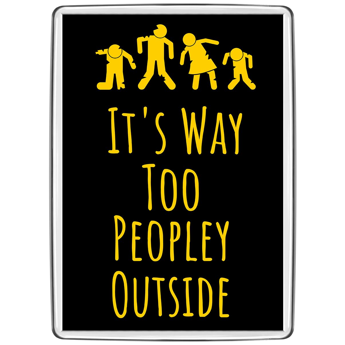 Pixly® Introvert Fridge Magnet Large Jumbo Size Funny Joke Keepsake Novelty Refrigerator Magnets Gift