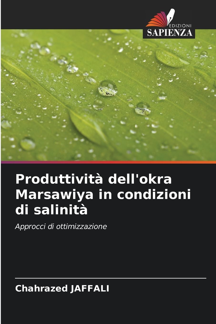 Produttività dell'okra Marsawiya in condizioni di salinità: Approcci di ottimizzazione