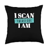 Funny I Scan Therefore I Am For Barcode Scanning Coordinator Throw Pillow