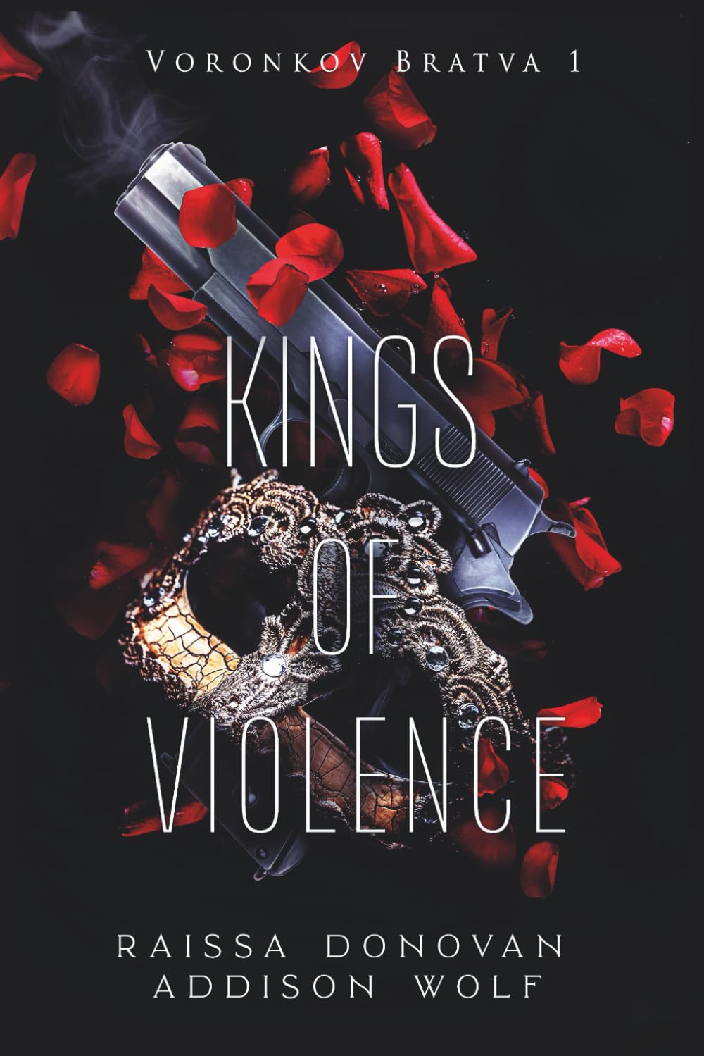 Kings of Violence: Voronkov Bratva #1
