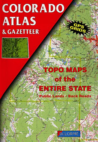 Colorado Atlas and Gazetteer