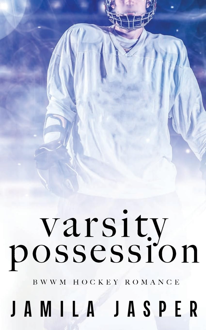 Varsity Possession: BWWM Dark Hockey Romance (1) (McGraw College Romance: Dark Romance)
