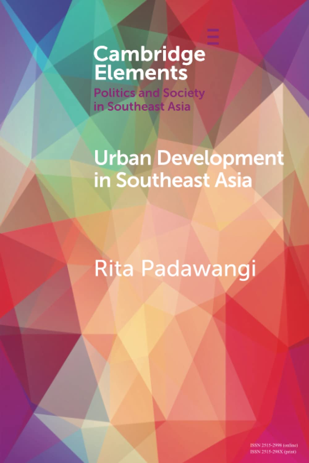 Urban Development in Southeast Asia (Elements in Politics and Society in Southeast Asia)