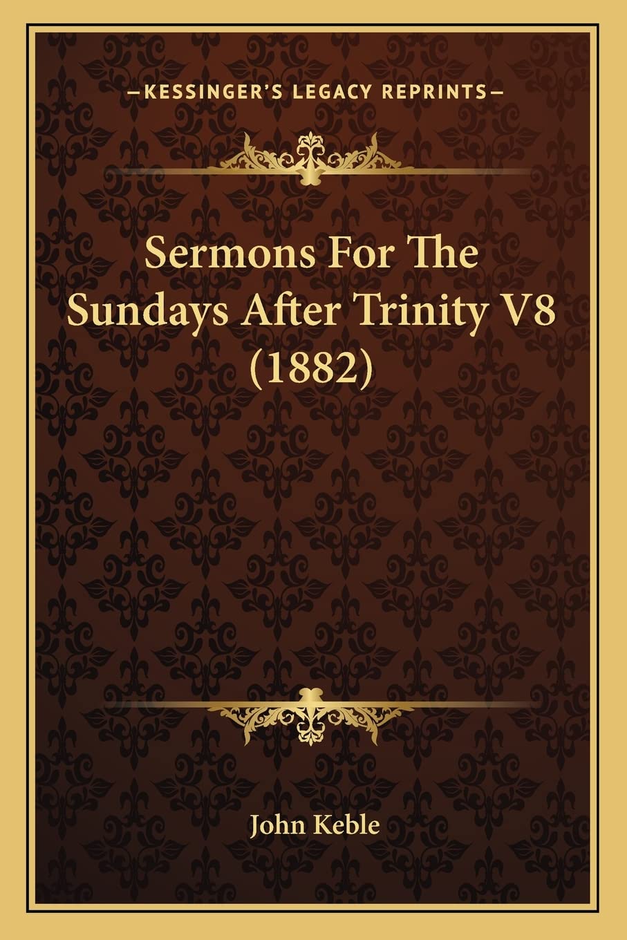 Sermons For The Sundays After Trinity V8 (1882)