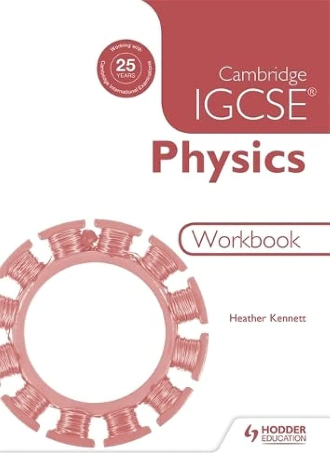 Cambridge IGCSE Physics Workbook 2nd Edition