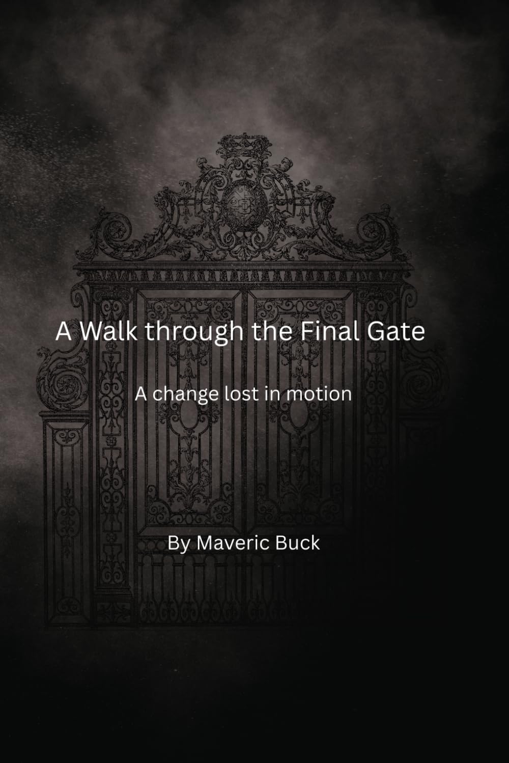 A Walk Through the Final Gate