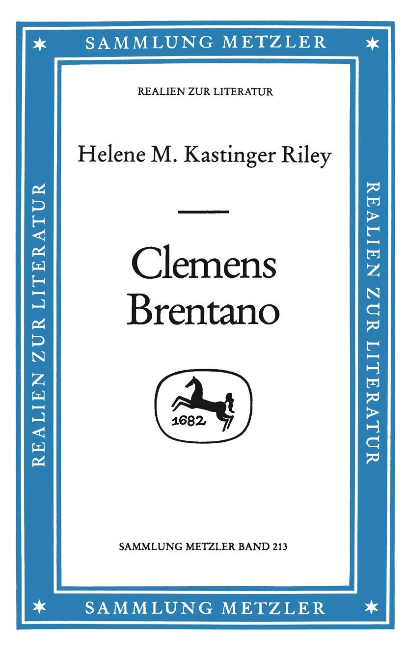 Clemens Brentano (Sammlung Metzler) (German Edition)