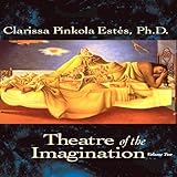 Theater of the Imagination, Volume II