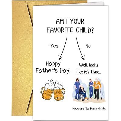 Funny Father's Day Card for Dad Stepdad Grandpa, Am i your favorite child fathers day card,Hilarious Father's Day Cards Gift from Son Daughter Grandson Granddaughter