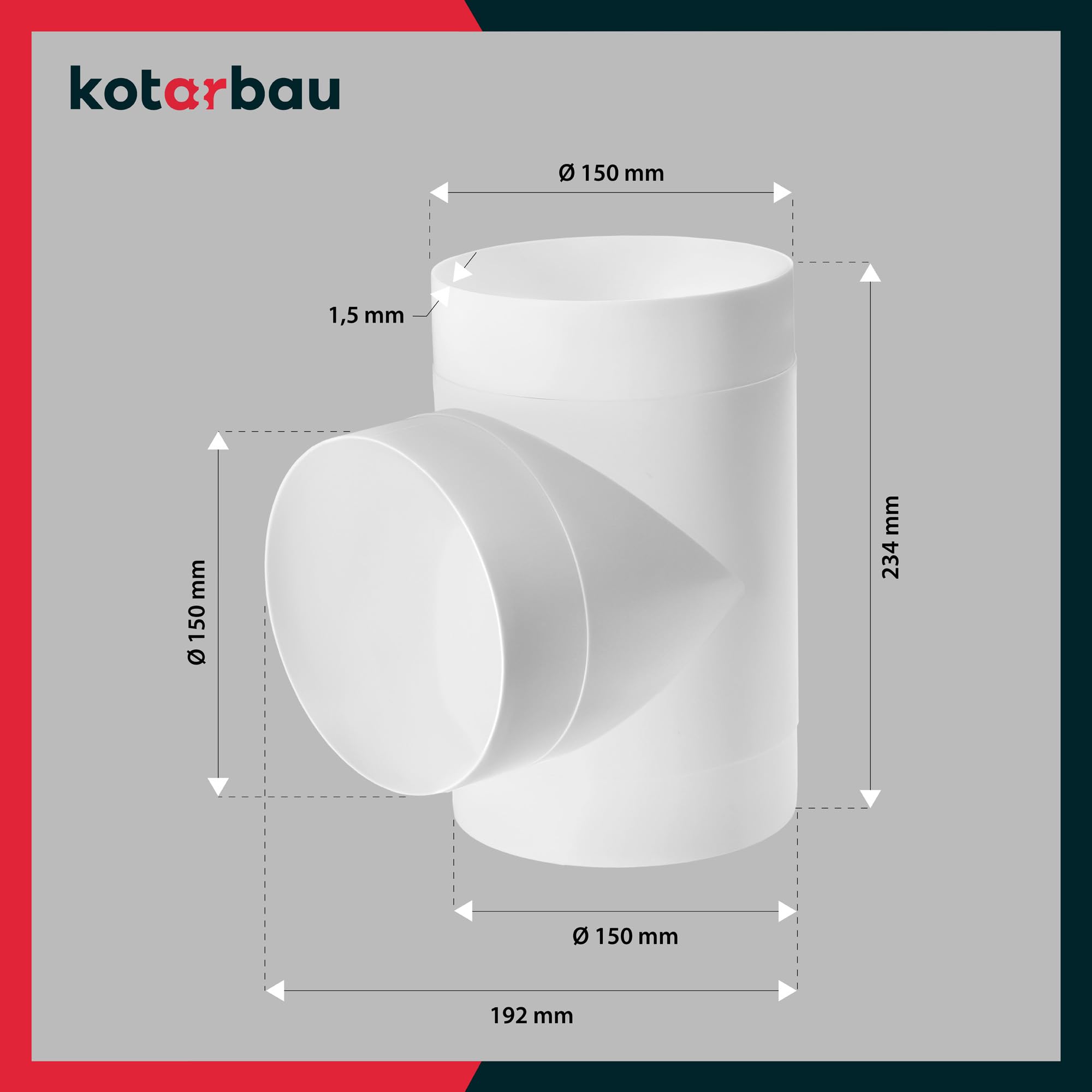 KOTARBAU® Raccord T pour systèmes de ventilation Ø 150 mm en tuyau de ventilation ABS pour conduits de ventilation - Raccord tubulaire à trois voies
