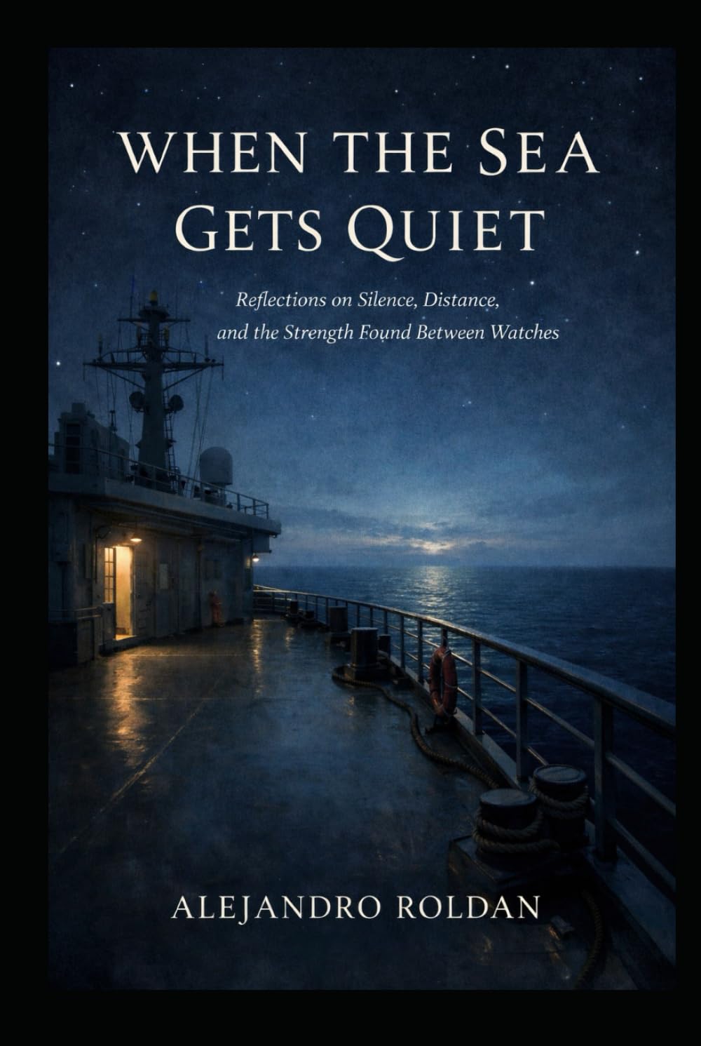 When the Sea Gets Quiet: Reflections on Silence, Distance, and the Strength Found Between Watches