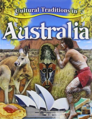 Cultural Traditions in Australia (Cultural Traditions in My World, 7) Paperback – September 24, 2012
