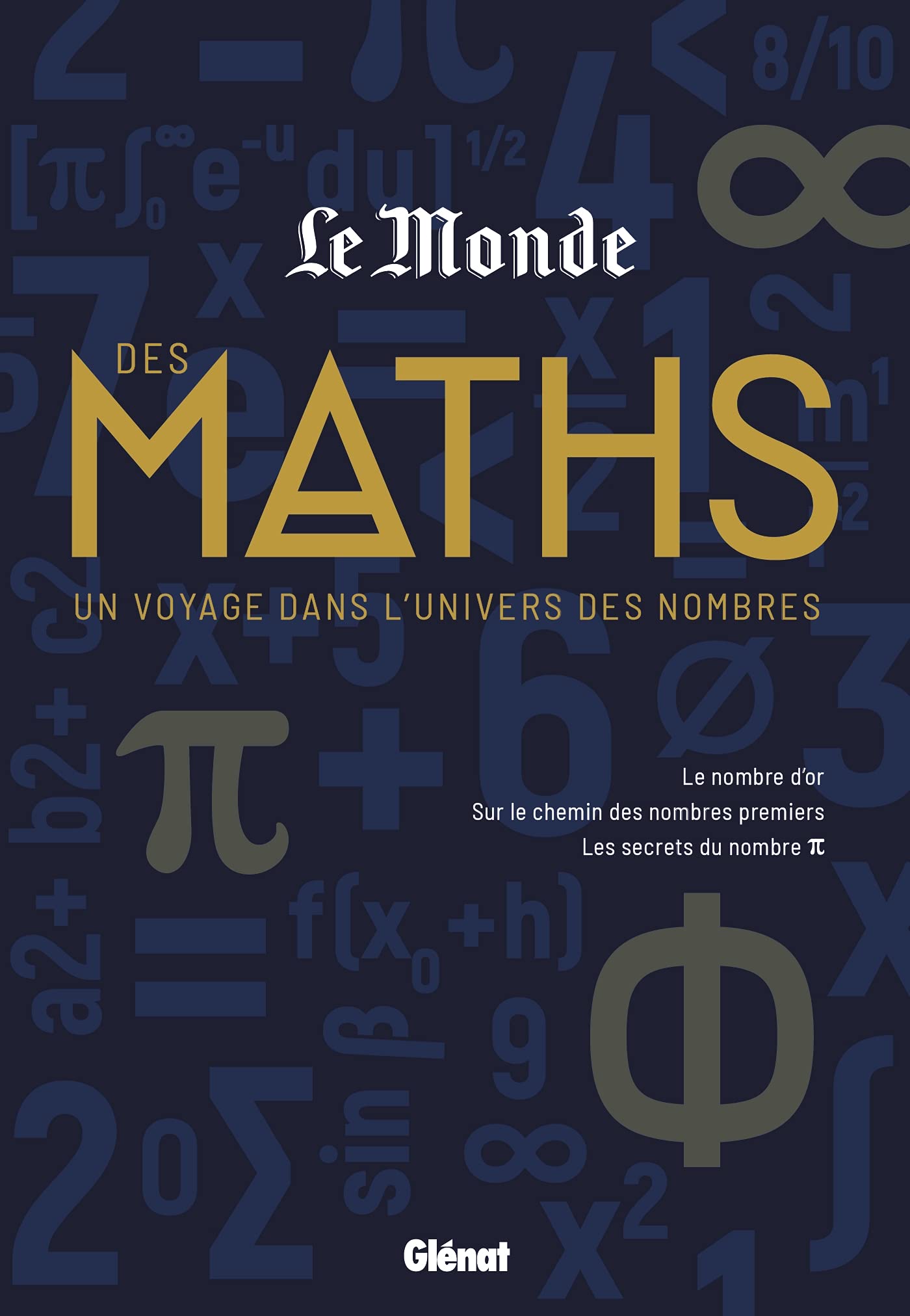 Glénat Jeunesse Livre Le Monde des maths: Un voyage dans l'univers des nombres