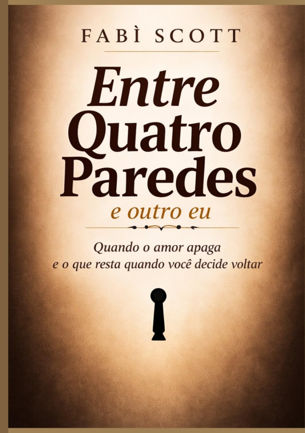 Entre Quatro Paredes: E Outro Eu