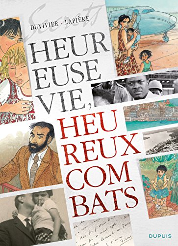 Télécharger Secrets, Heureuse vie ! Heureux combats ! - Tome 1 livre En ligne