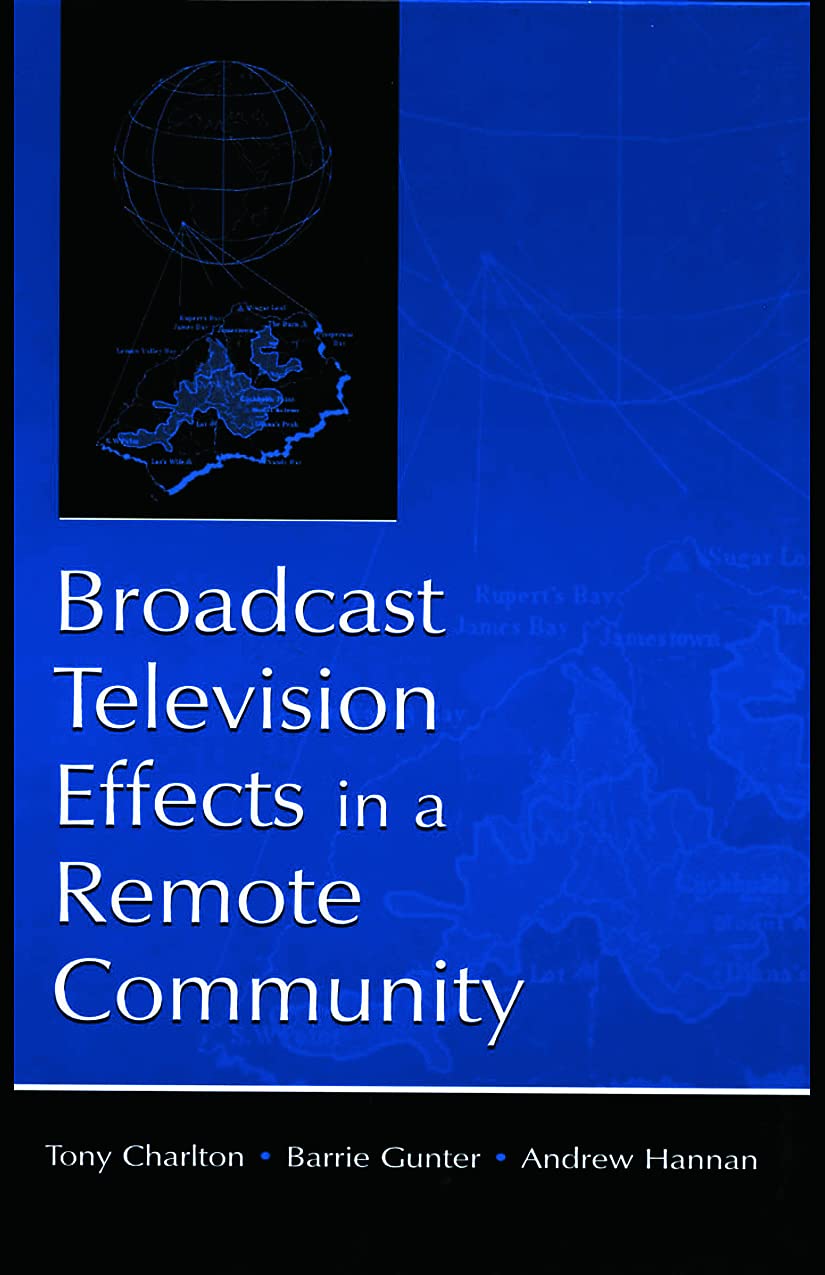 Broadcast Television Effects in A Remote Community
