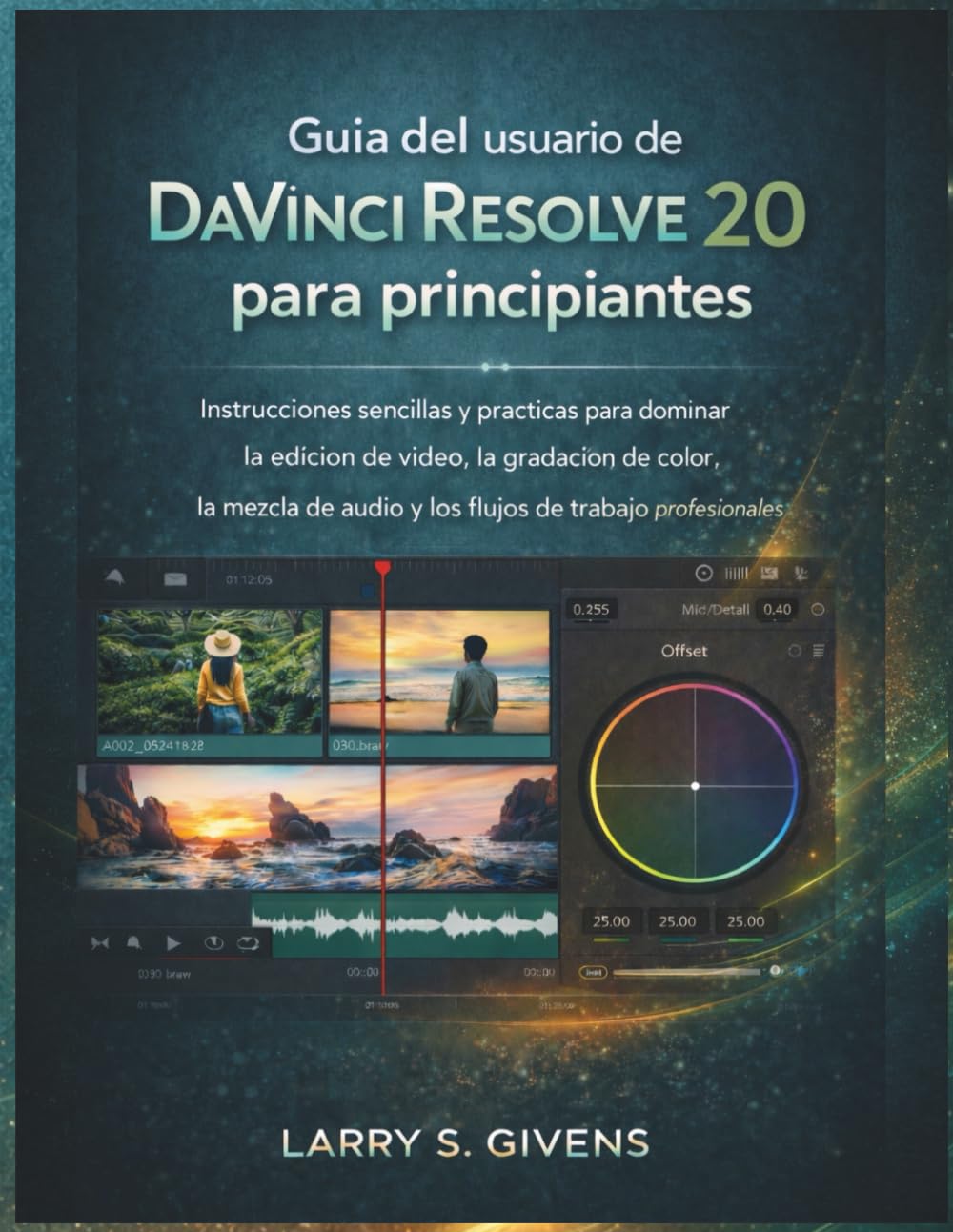 Guía del usuario de DaVinci Resolve 20 para principiantes