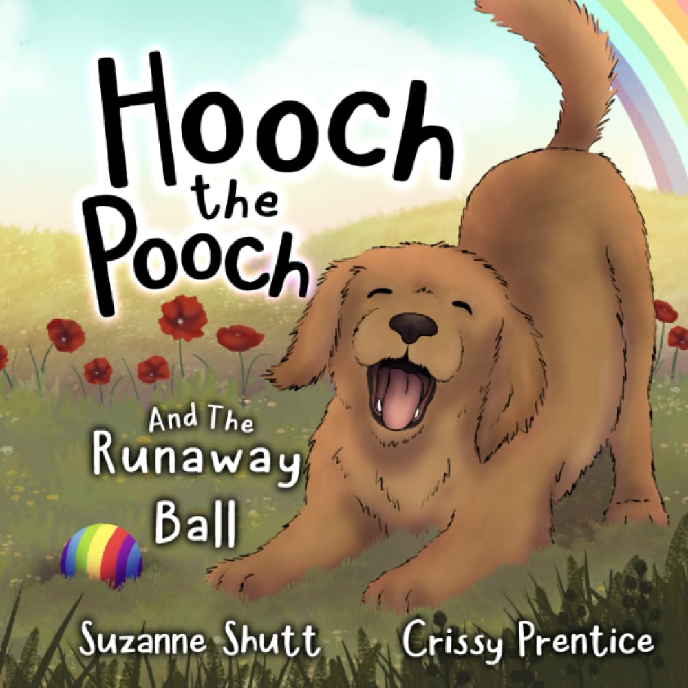 Hooch The Pooch: And The Runaway Ball