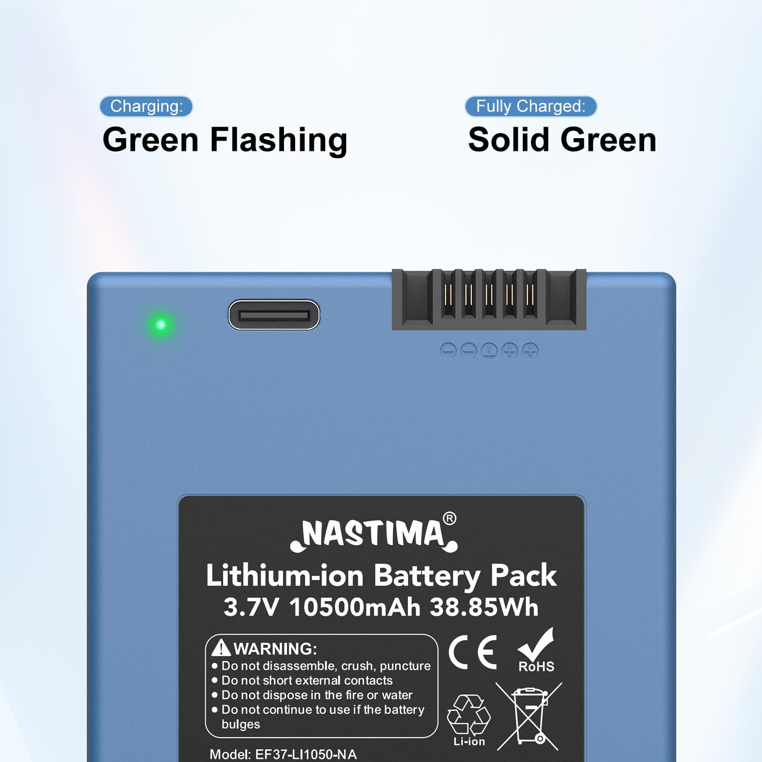 Close-up of NASTIMA battery charging indicator showing green flashing for charging and solid green for fully charged.