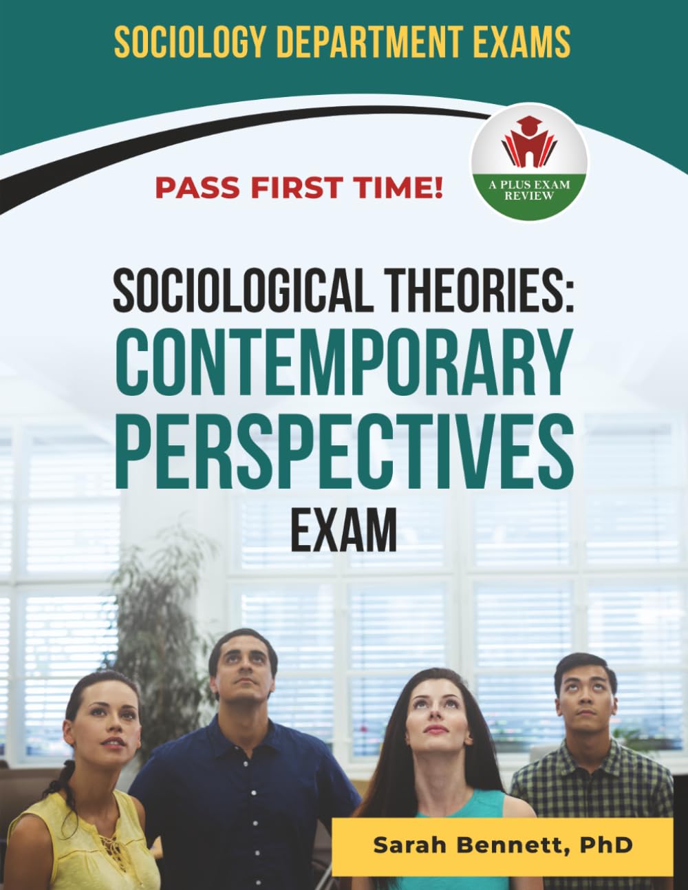SOCIOLOGICAL THEORIES EXIT EXAM PREP