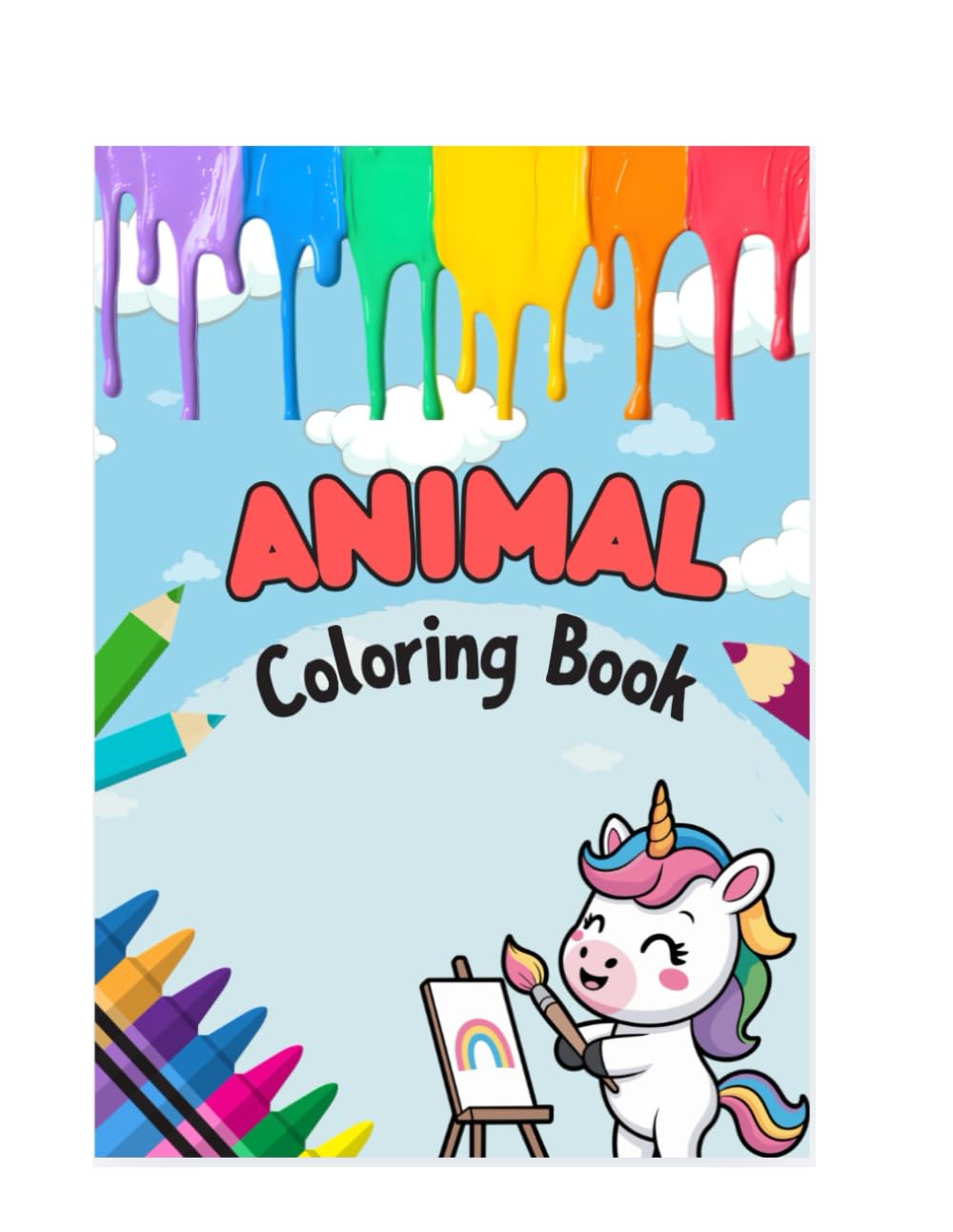 Cute Animals Coloring Book for Kids Ages 4–8: Fun and Easy Animal Designs for Boys and Girls | A to Z | Perfect Gift for Kids