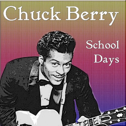 School Days von Chuck Berry bei Amazon Music Amazon.de