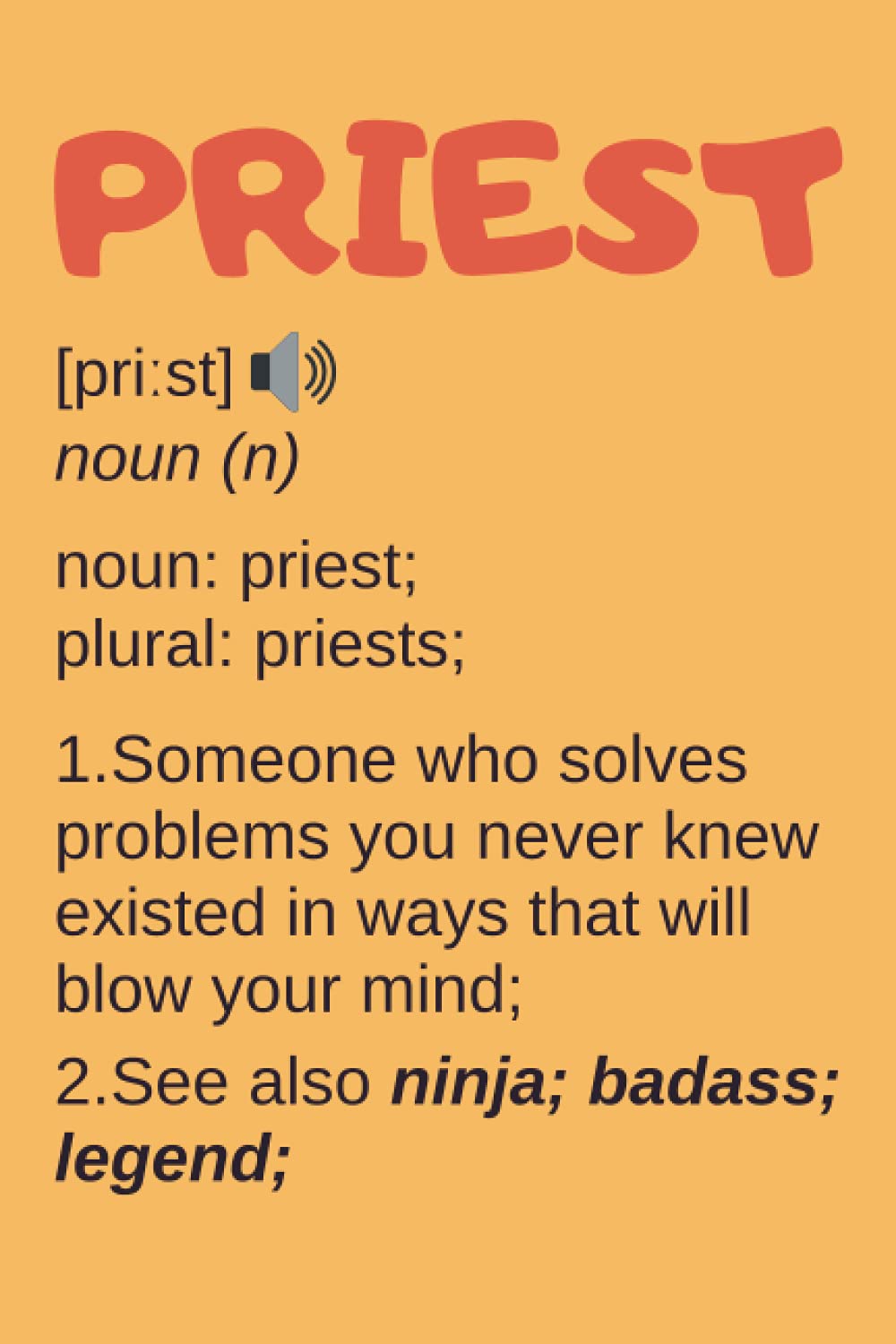Priest Gifts: Blank Lined Notebook Journal Diary Paper, a Funny and Appreciation Gift for Priest to Write in