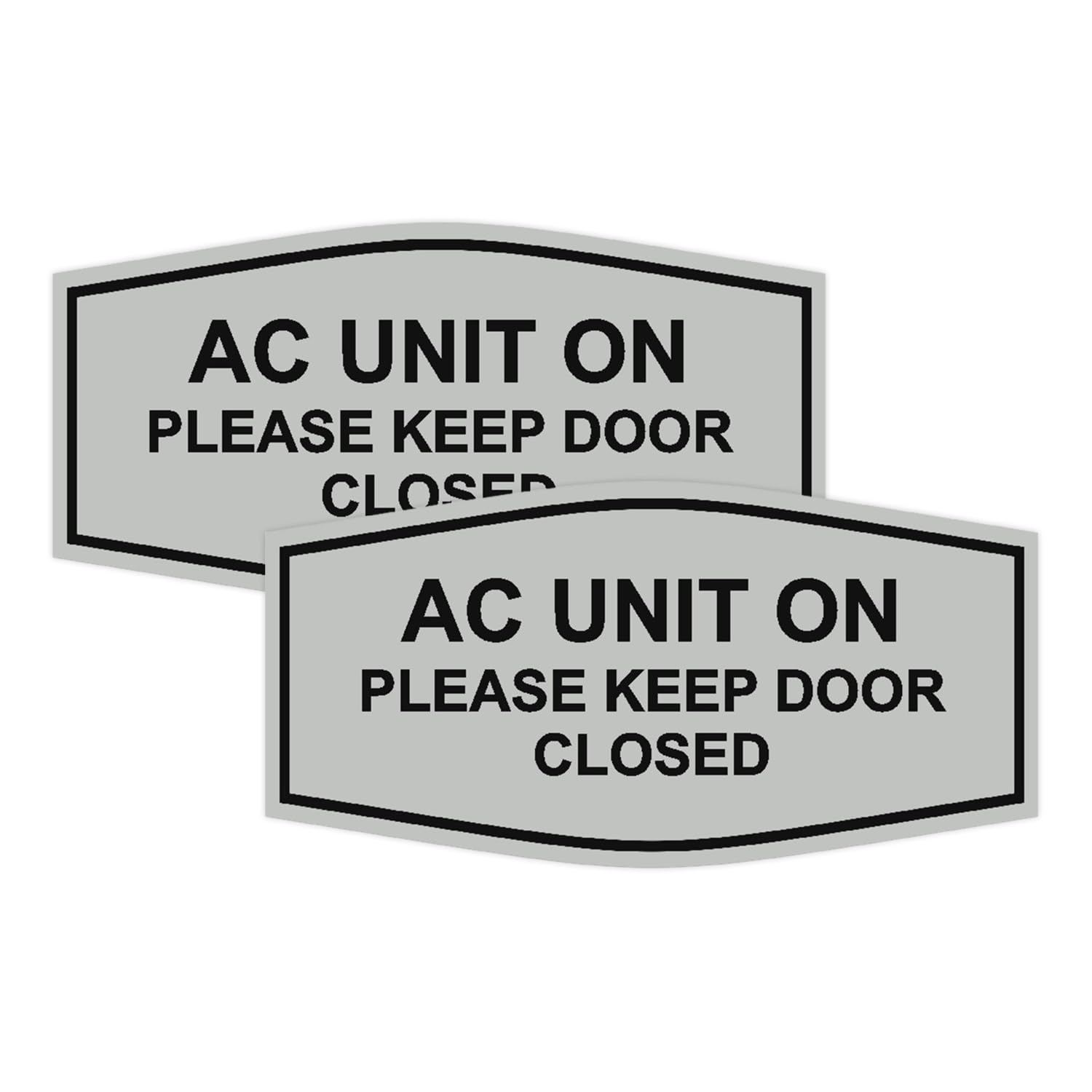 Signs ByLITA Fancy AC Unit On Please Keep Door Closed Sign | Vibrant Colors | Powerful Foam Tape (Lt Gray) - Medium (2 Pack)