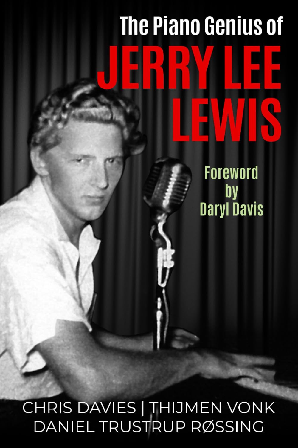 THE PIANO GENIUS OF JERRY LEE LEWIS