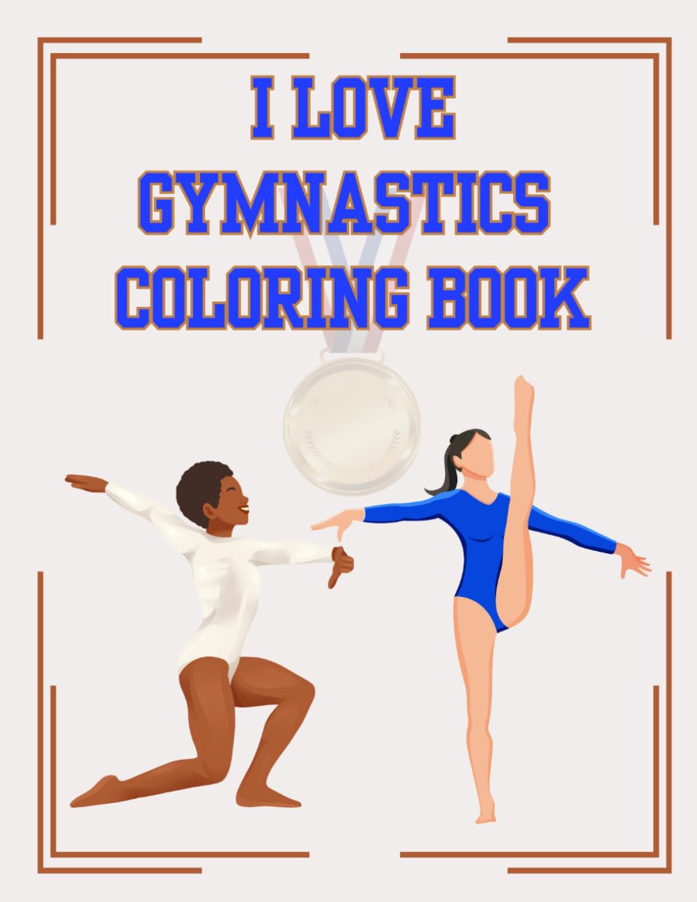 I Love Gymnastics: A Coloring Book (Sports Coloring Books)