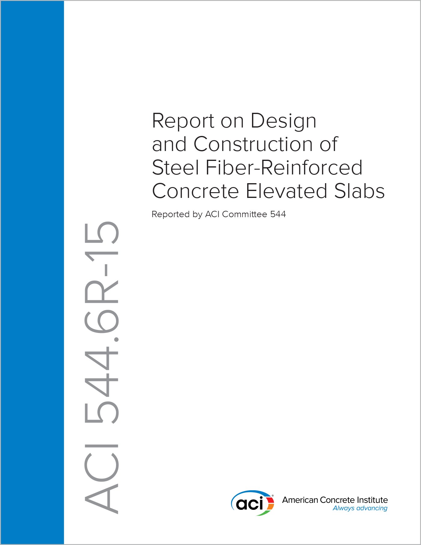 ACI 544.6R-15 éviter la fissuration des dalles béton de fibres