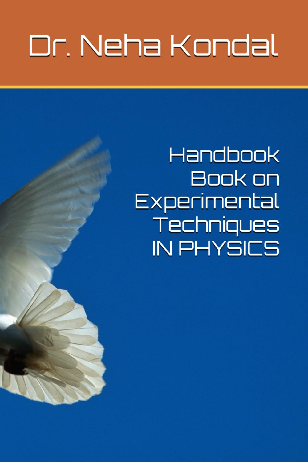 Handbook Book on Experimental Techniques IN PHYSICS