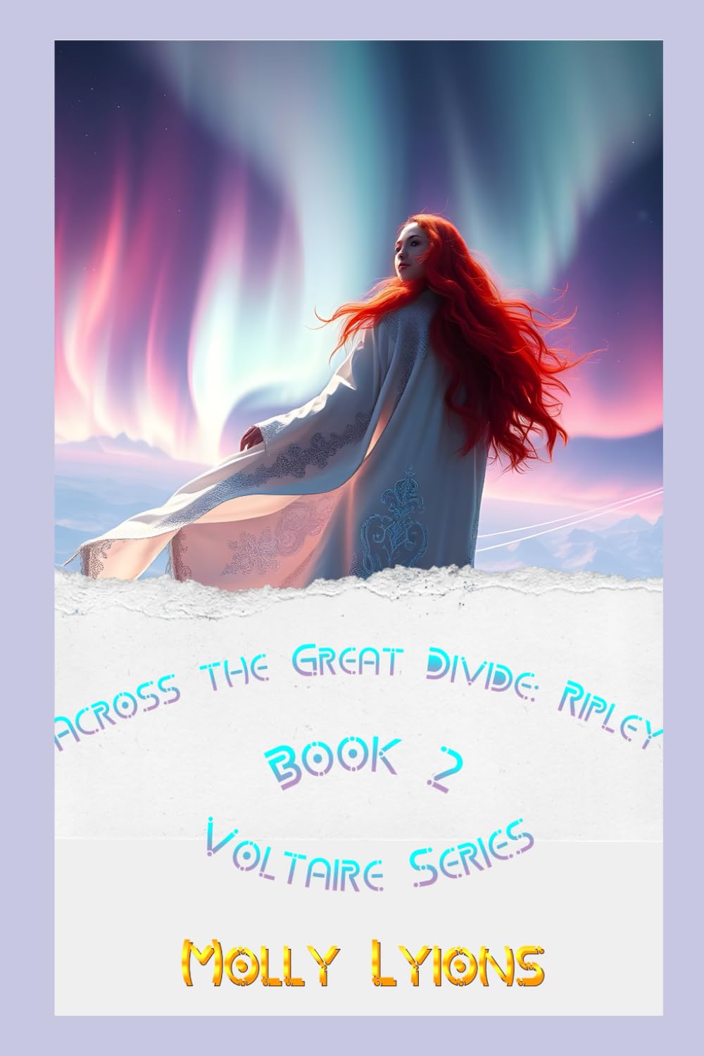 Across the Great Divide: Ripley: 2 (The Voltaire Series)