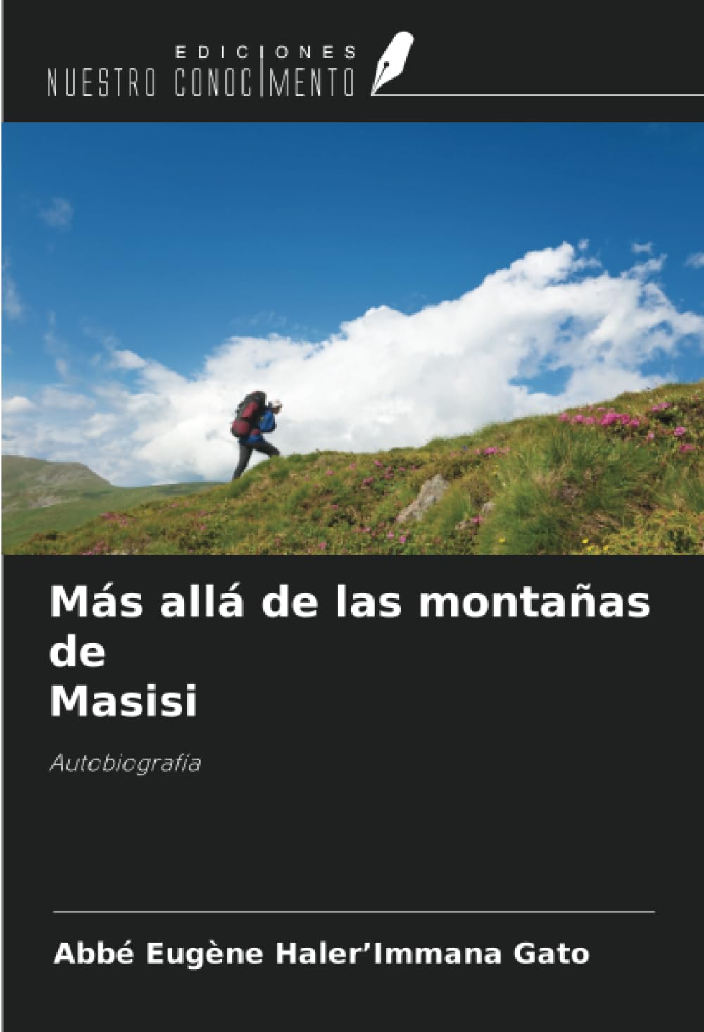 Más allá de las montañas de Masisi: Autobiografía