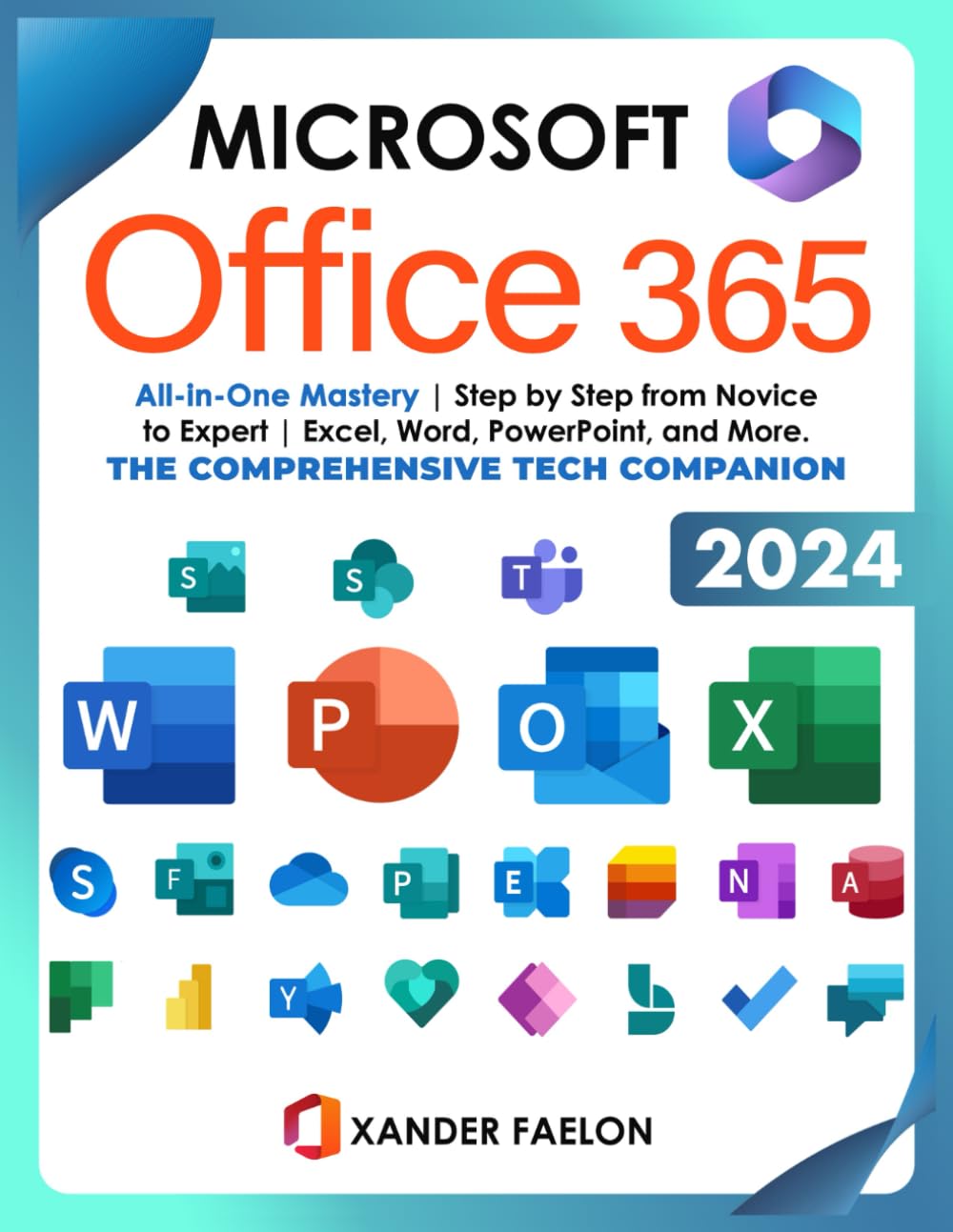 Buy Microsoft Office 365 Bible Complete Command Step by Step from