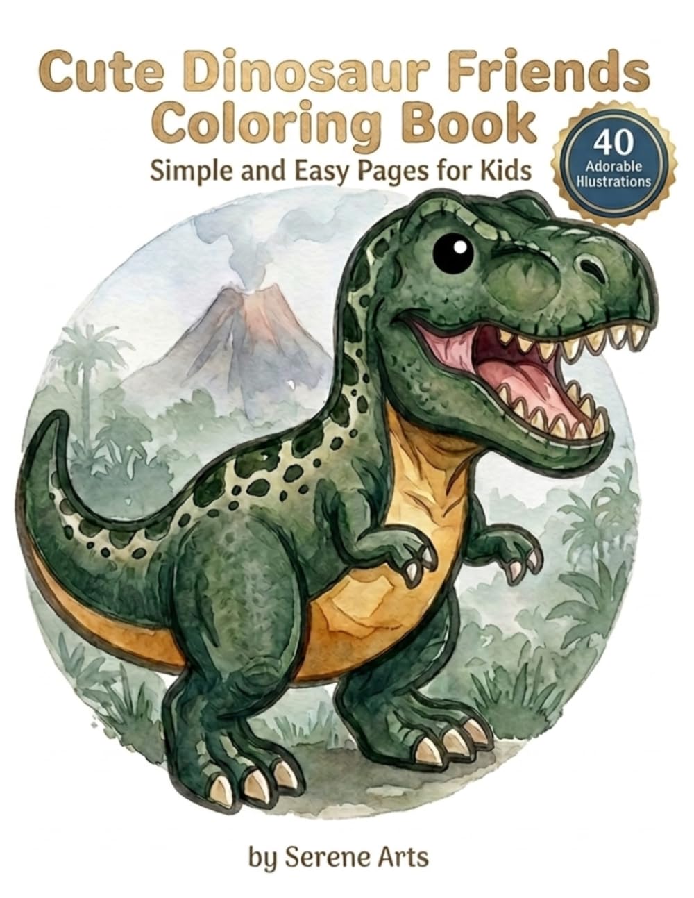 Cute Dinosaur Friends Coloring Book: Simple and Easy Pages for Kids (Simple and Easy Coloring Book for Kids)