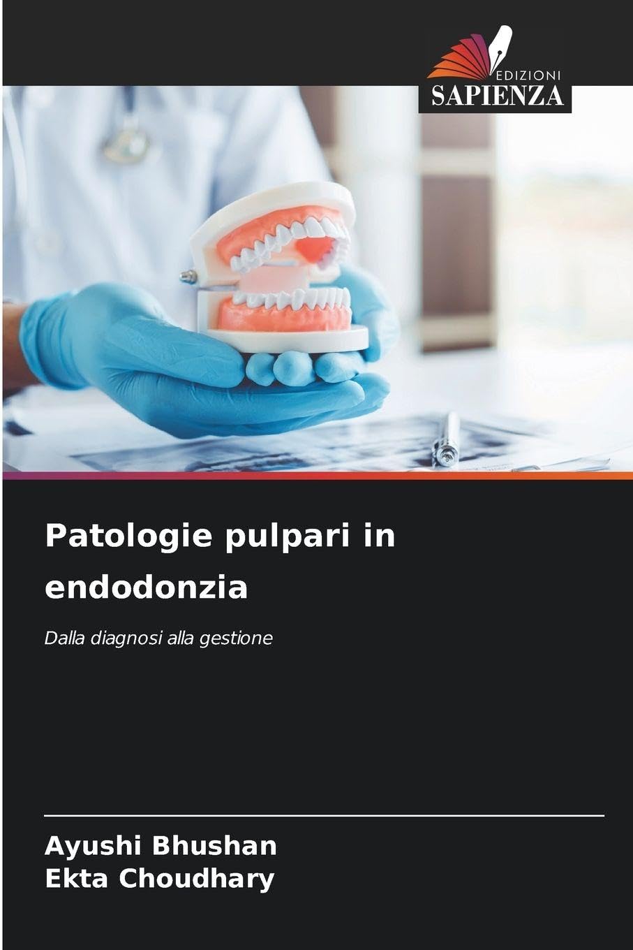 Patologie pulpari in endodonzia: Dalla diagnosi alla gestione